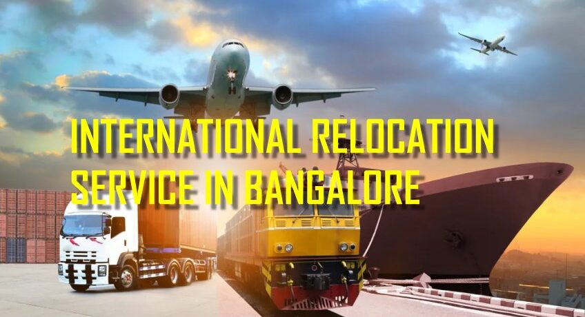 International Relocation Service in Bangalore